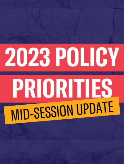 2023 Policy Priorities Mid-Session Update