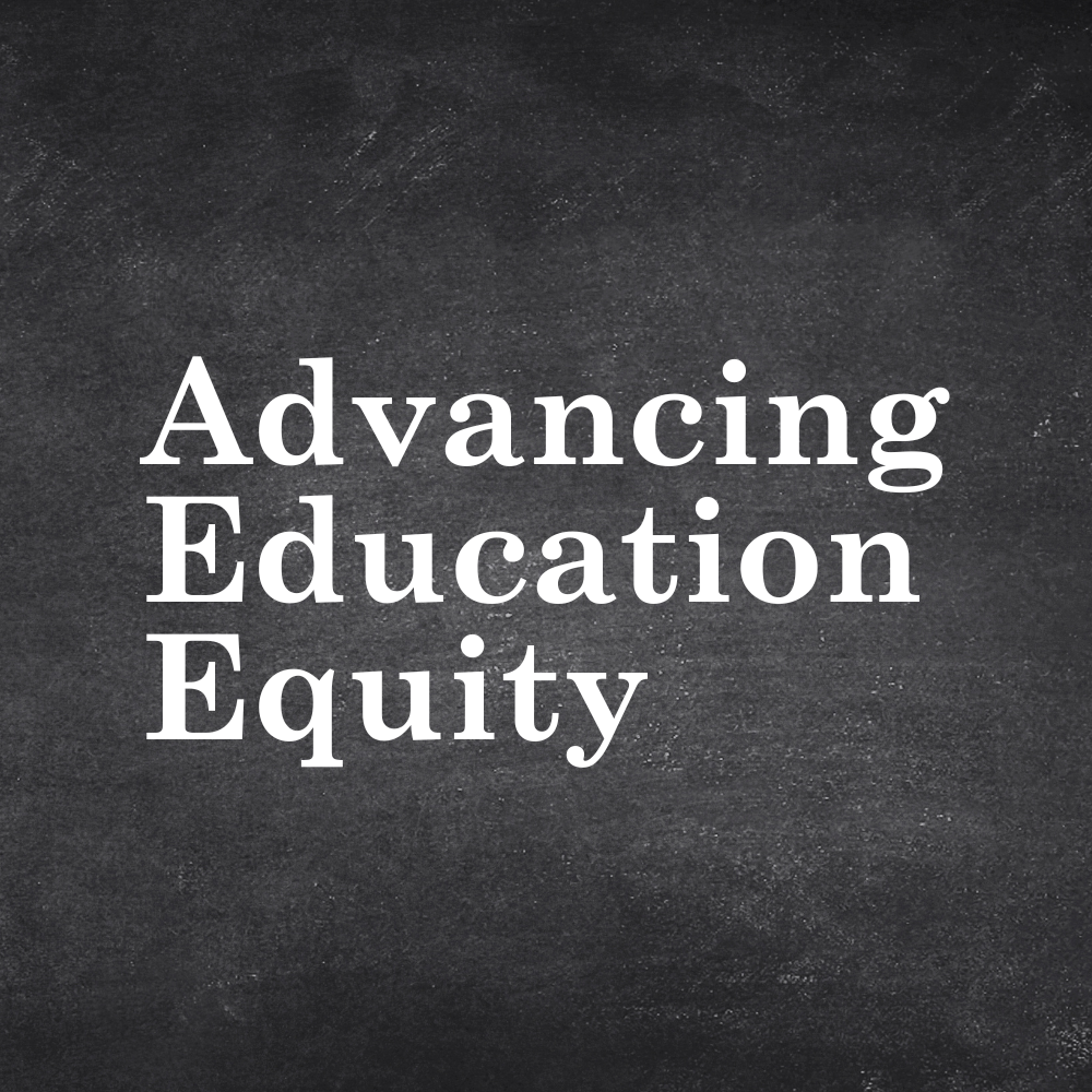 advancing education equity