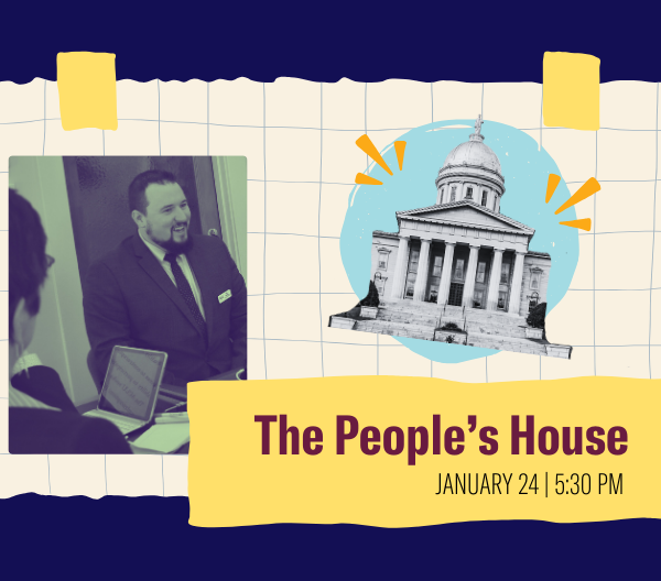 The People's House, January 24, 5:30pm