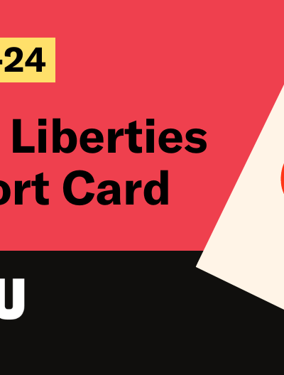 civil liberties report card