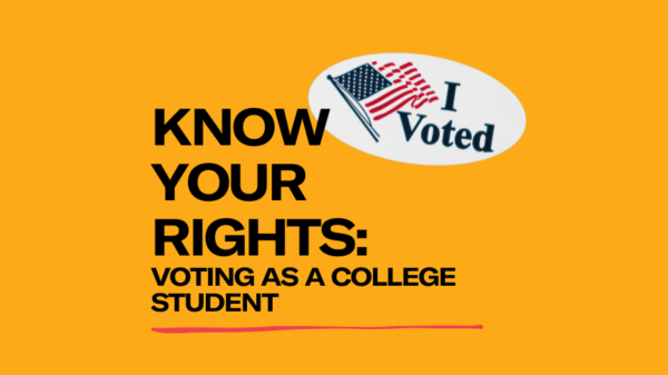 Know Your Rights: Voting as a College Student
