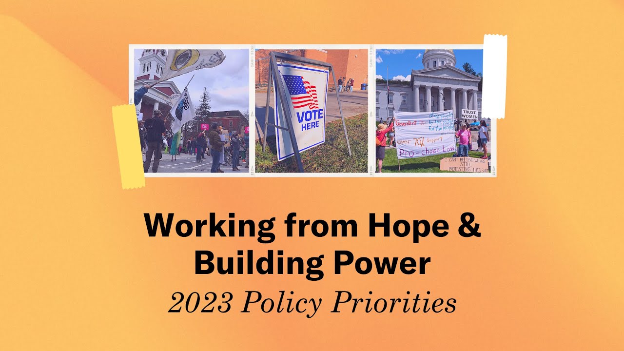 Working from Hope & Building Power: 2023 Policy Priorities