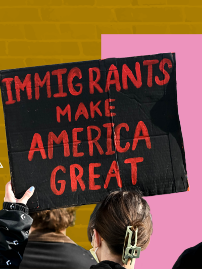 Protest signs read "Immigrants make American Great"