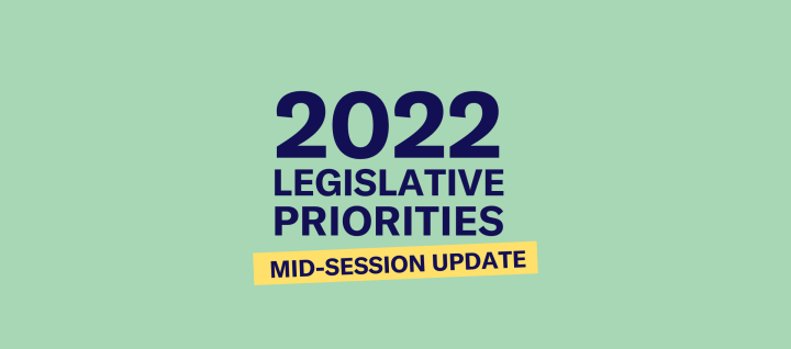 2022 legislative priorities mid-session update