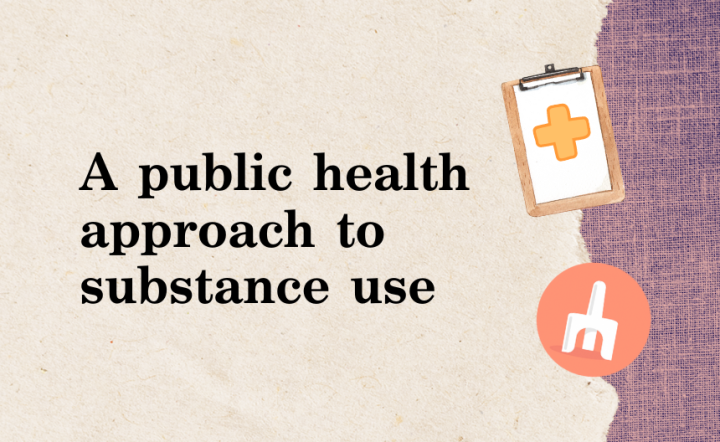 A public health approach to substance use