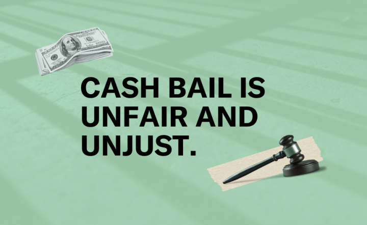 Cash bail is unfair and unjust