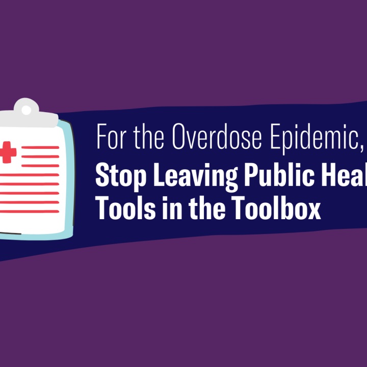 For the Overdose Epidemic, Stop Leaving Public Health Tools in the Toolbox.png