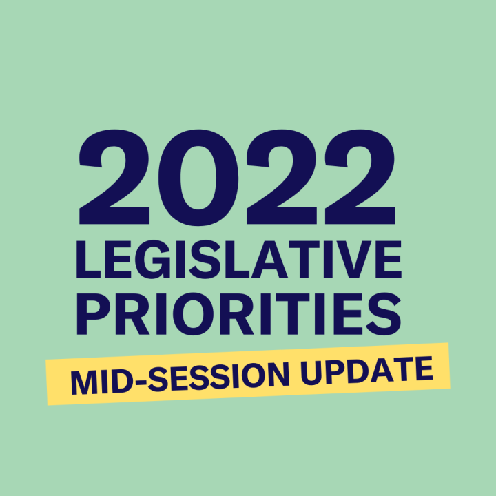 2022 legislative priorities mid-session update