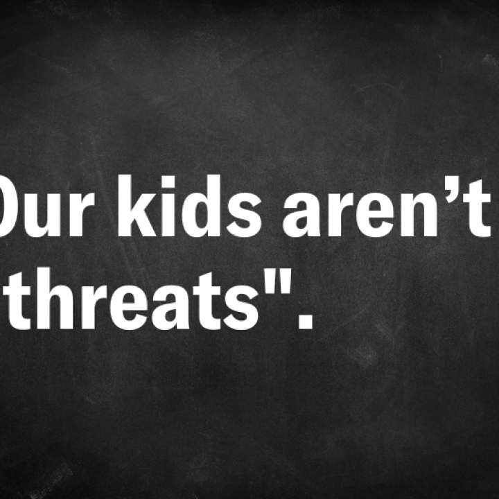 Our kids aren't threats