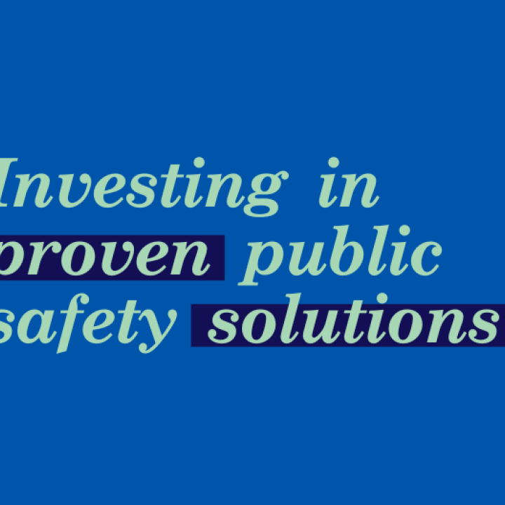 Investing in proven public safety solutions
