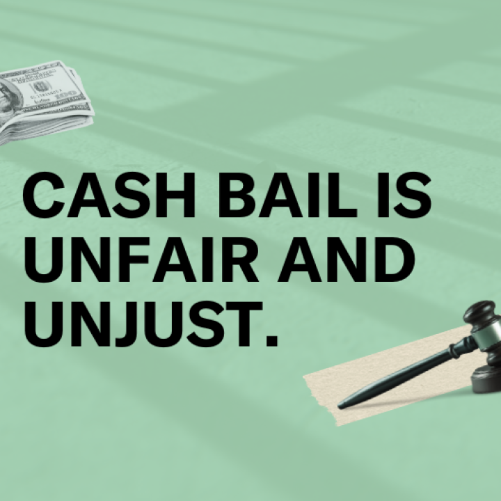 Cash bail is unfair and unjust